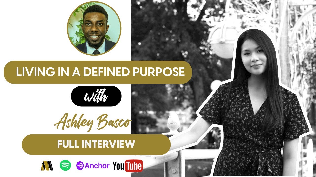11 - Living in a Defined Purpose with Ashley Basco