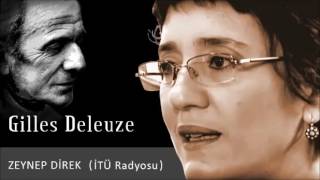 Gilles Deleuze   Zeynep Direk İle Felsefe Vakti   Türkçe