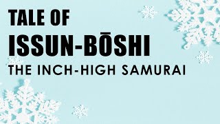 Issun bōshi - The Inch High Samurai