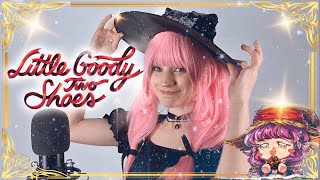 Ruby Red Shoes - Little Goody Two Shoes (Opening)【Aya-chan COVER】