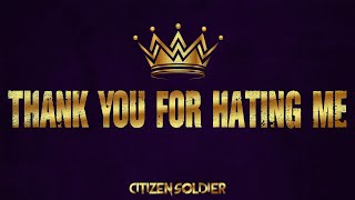 Citizen Soldier - Thank You for Hating Me ( Lyric )