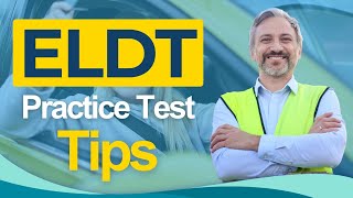 ELDT Certification Practice Test 2026 - Entry Level Driver Training Complete All You Need to Know