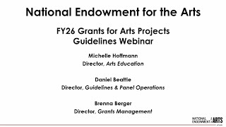 UPDATED FY26 Grants for Arts Projects (GAP) Guidelines Webinar