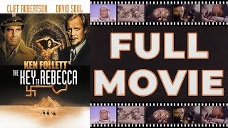The Key to Rebecca (1985) David Soul | Cliff Robertson - Spy Thriller HD
