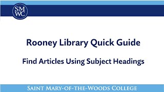 Find Articles Using Subject Headings: Quick Guide