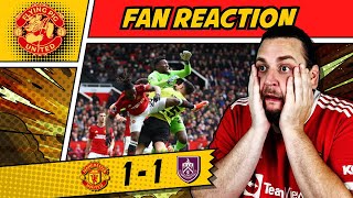 RANT FUMING! Ten Hag GAME OVER Man Utd 1-1 Burnley GOALS United Fan REACTION