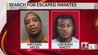 Search for escaped Vance County inmates