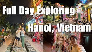 Hanoi Full Day Itinerary: The Iconic Train Street, Water Puppet show, and lots of food! 🇻🇳✨