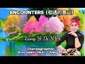 TUTORIAL | Encounters [相遇的意义] Xiang Yi De Yi Yi | LINE DANCE | Erni Jasin (INA) - May 2025