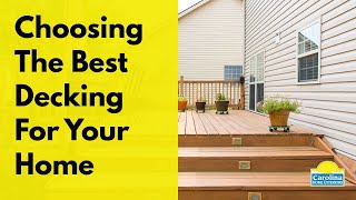 Choosing The Best Decking Materials