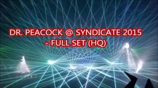 Dr. Peacock @ Syndicate 2015 - Full set (HQ)