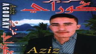 Agouray Aziz ....AHIDOUS