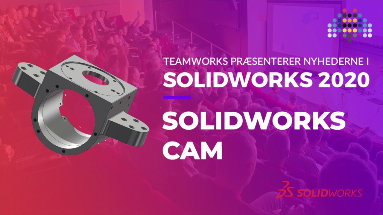 SOLIDWORKS CAM 2020 - What's New - YouTube