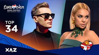 Eurovision 2021: Top 34 - NEW 🇱🇻🇲🇰🇵🇱🇬🇧