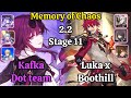 E0S0 Kafka Dot team & E6 Luka x Boothill Memory of Chaos Stage 11 / Honkai Star Rail