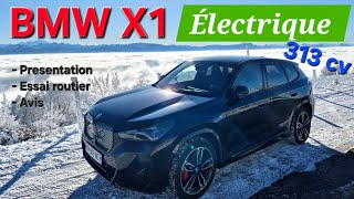 Essai BMX X1 (iX1) M Sport 313cv électrique⚡️⚡️- version la plus puissante de la gamme