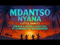 CowBoii & Papiki – Mdantso Nyana Ft Fada Figa, LeeMcKrazy & Macdeedozer | Amapiano 2025