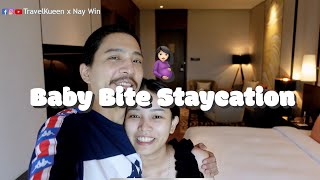 Baby Bite 🤰🏻 Staycation