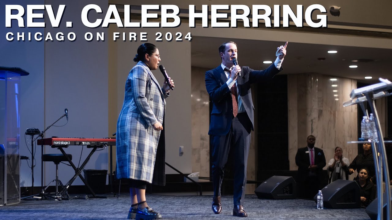 Rev Caleb Herring Preaching At Chicago On Fire Conference Icf