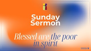 BLESSED ARE THE POOR IN SPIRIT || Pr. Amos Kajuga