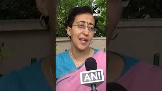 “Beautification work would be done all over Delhi,” says Delhi PWD Minister Atishi