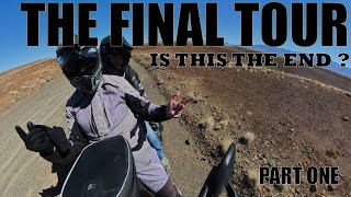 IS THIS OUR FINAL TOUR !  Is this the end?  Part One