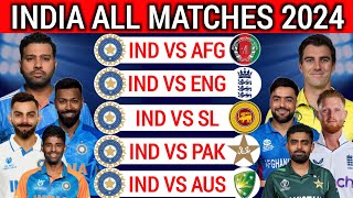 Team India All Upcoming Match Schedule 2024 | India 2024 Full Schedule