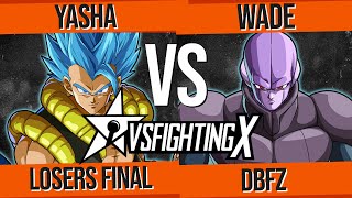 [DBFZ] Losers Finals - Yasha vs Wade - VSFighting X 2022