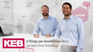 6 Things you should know about our latest Drive Technology - KEB Automation