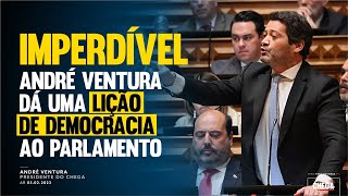 IMPERDÍVEL André Ventura dá uma lição de democracia ao Parlamento