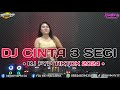 DJ CINTA TIGA SEGI • DUGEM FUNKOT PALING ENAK SEDUNIA