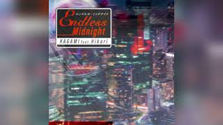 KAGAMI - ENDLESS MIDNIGHT (feat. Hikari) 2025