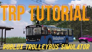 TrP Tutorial - OneSkyVed's Trolleybus Place driving tutorial - ROBLOX