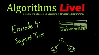 Episode 4 - Segment Trees