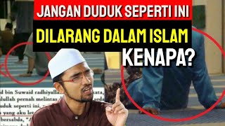 Kenapa Duduk Seperti Ini Dilarang dalam Islam?