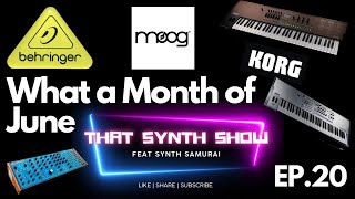 BREAKING SYNTHESIZER NEWS REVIEW JUNE 2023!!! | #behringer  #moog  #korg  | THAT SYNTH SHOW EP.20