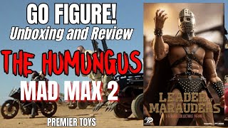 PREMIER TOYS HUMUNGUS MAD MAX 2 THE ROAD WARRIOR 1/6 scale unboxing and review Leader of Marauders