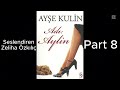 adı aylin sesli kitap part 8 son