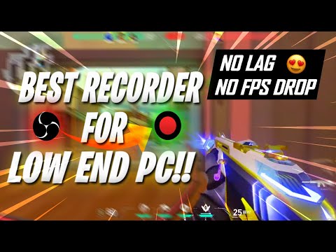 Best game recorder for low-end pc!!