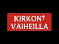 kirkon vaiheilla podcast lasse vappula