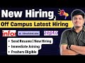 🔥Infor, AbsoluteLabs, Zepto New Off Campus Hiring |Freshers, College Students, Experienced Can Apply