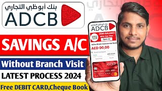 Open Adcb Bank Saving And Call Account in UAE | How To Open ADCB Bank Saving account Opening online