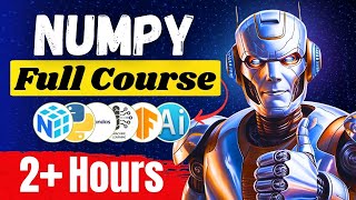 NumPy Full Course (Beginner to Advanced)