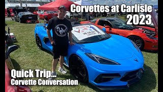 CONVERSATION AT THE 2023 CORVETTES at CARLISLE SHOW   AMAZING!