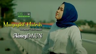 Masyayikil Hadroh - NancyDAUN (Official Music Video)