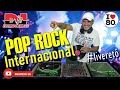 DJ Eduardo Salles - POP ROCK INTERNACIONAL - FLASHBACK - ANOS 80 - ANOS 90