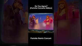 Best or Worst Concert #fortnite