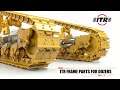 ITR Frame Part for Dozers