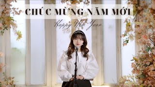 CHÚC MỪNG NĂM MỚI (HAPPY NEW YEAR) || MINH CHÂU