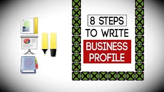 8 Steps to Write a Business Profile - Write Company PROFILE